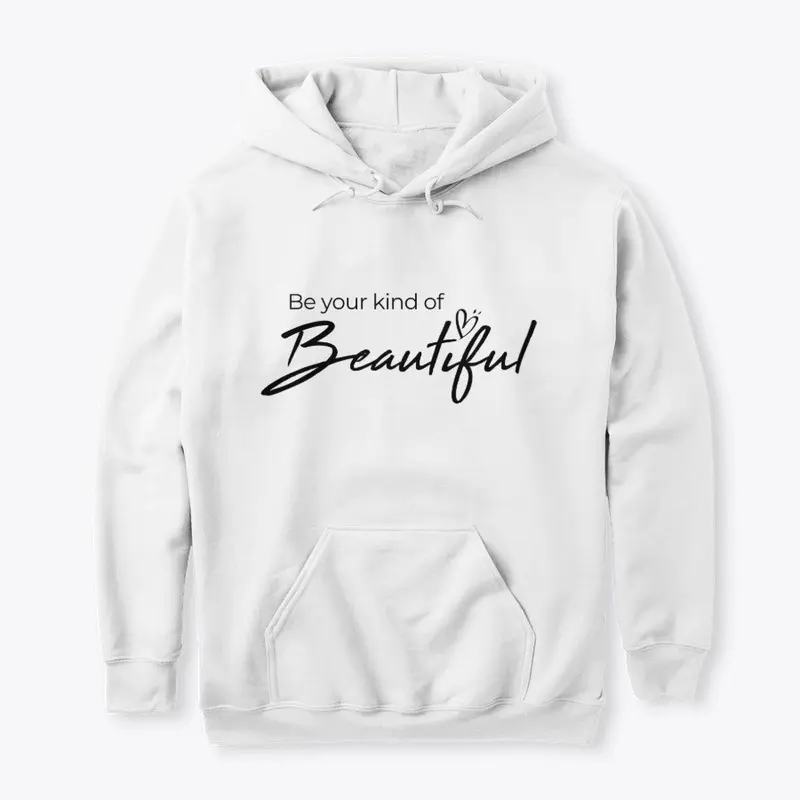 Be Your Kind Of Beautiful